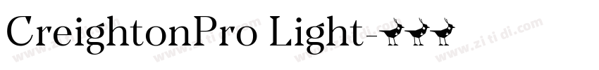 CreightonPro Light字体转换